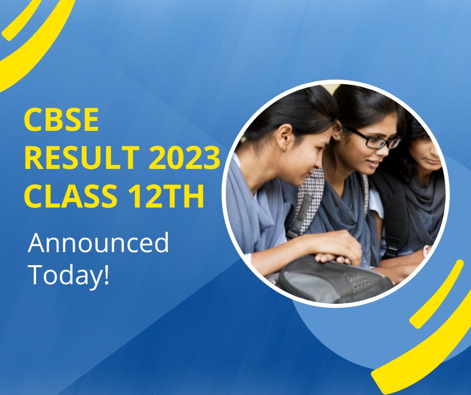 CBSE Result 2023 Class 12th